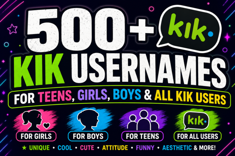 500+ Kik Usernames for Teens, Girls, Boys & All Kik Users